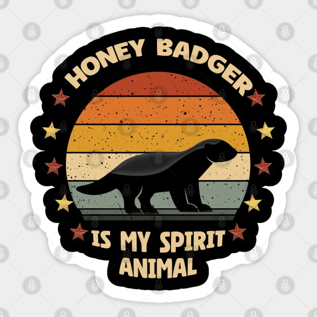 Honey Badger Is My Spirit Animal Retro Vintage Sticker by Db Printed